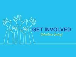 Get Involved, Volunteer Today!