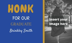 Honk for our Graduate