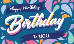 Happy Birthday to YOU