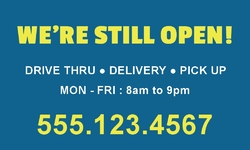 Drive Through Open Banners