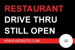 Drive Through Open Yard Sign